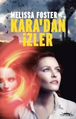 Kara'dan İzler | Melissa Foster | Hyperion Kitap