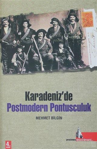 Karadeniz'de Postmodern Pontusculuk | Mehmet Ali Bilgin | Doğu Kütüpha