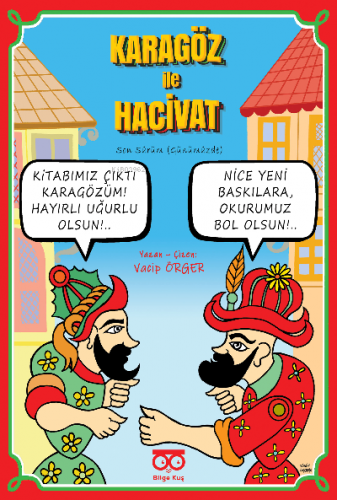 Karagöz ile Hacivat (Son Sürüm) | Vacip Örger | Bilge Kuş Yayınları