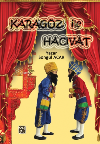 Karagöz ile Hacivat | Songül Acar | Kutlu Yayınevi