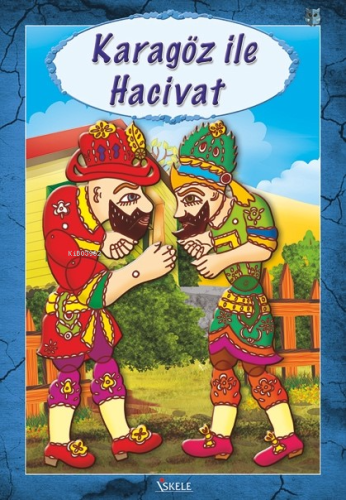 Karagöz İle Hacivat | | İskele Yayınları