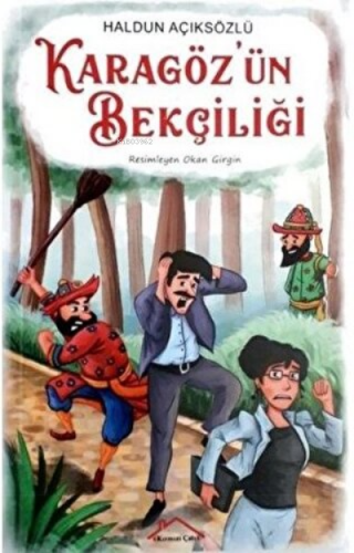 Karagöz'ün Bekçiliği | Haldun Açıksözlü | Kırmızı Çatı Yayınları