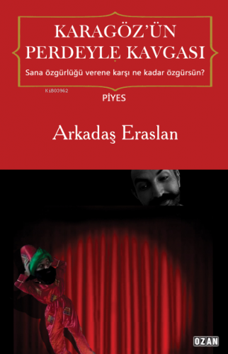 Karagöz'ün Perdeyle Kavgası | Arkadaş Eraslan | Ozan Yayıncılık