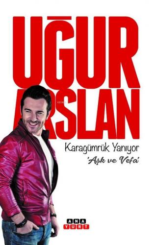 Karagümrük Yanıyor | Uğur Arslan | Anayurt Yayınları