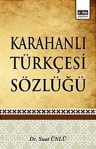 Karahanlı Türkçesi Sözlüğü | Suat Ünlü | Eğitim Yayınevi