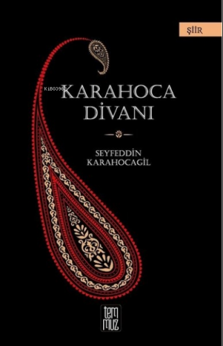 Karahoca Divanı | Seyfeddin Karahocagil | Temmuz Kitap