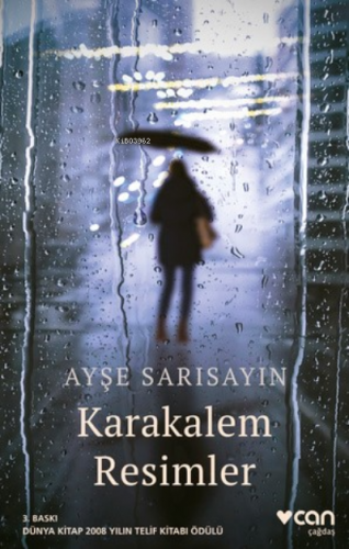 Karakalem Resimler | Ayşe Sarısayın | Can Yayınları