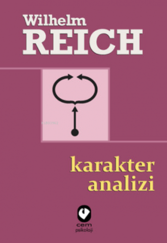 Karakter Analizi | Wilhelm Reich | Cem Yayınevi