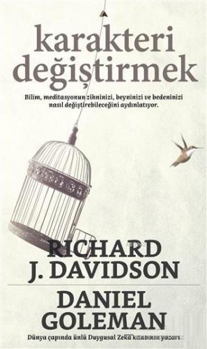 Karakteri Değiştirmek; Altered Traits | Richard J. Davidson | Kuzey Ya