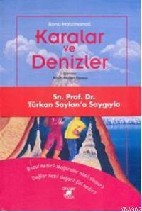 Karalar ve Denizler; Zincir Dizisi-ıv | Anna Hatzimanoli | Ayrıntı Yay