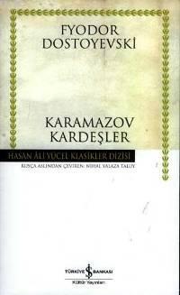 Karamazov Kardeşler | Fyodor Mihayloviç Dostoyevski | Türkiye İş Banka