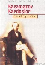 Karamazov Kardeşler | Fyodor Mihayloviç Dostoyevski | Timaş Yayınları