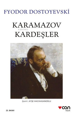 Karamazov Kardeşler | Fyodor Mihayloviç Dostoyevski | Can Yayınları