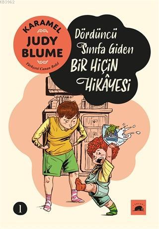 Karamel 1: Dördüncü Sınıfa Giden Bir Hiçin Hikayesi | Judy Blume | Kol