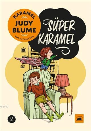 Karamel 2: Süper Karamel | Judy Blume | Kolektif Kitap