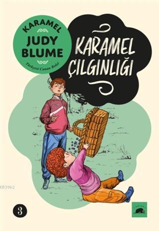 Karamel 3: Karamel Çılgınlığı | Judy Blume | Kolektif Kitap