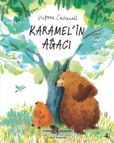 Karamel'in Ağacı | Victoria Cassanell | Türkiye İş Bankası Kültür Yayı