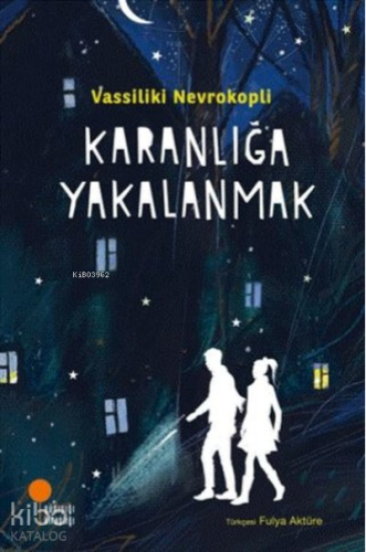 Karanlığa Yakalanmak | Vassiliki Nevrokopli | Günışığı Kitaplığı