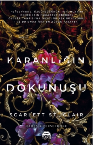 Karanlığın Dokunuşu | Scarlett St. Clair | Martı Yayınları