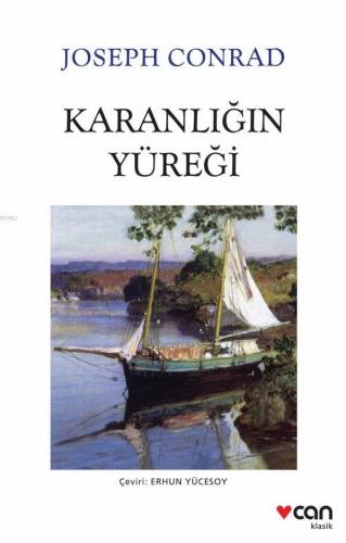 Karanlığın Yüreği | Joseph Conrad | Can Yayınları