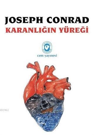 Karanlığın Yüreği | Joseph Conrad | Cem Yayınevi