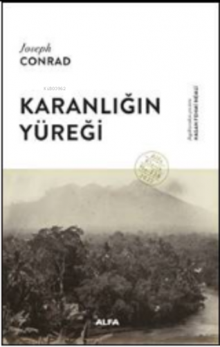 Karanlığın Yüreği | Joseph Conrad | Alfa Basım Yayım Dağıtım