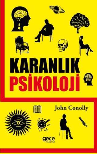 Karanlık Psikoloji | John Conolly | Gece Kitaplığı Yayınları