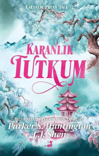 Karanlık Tutkum - Karanlık Prens Yolu 2 | Parker S. Huntington | Olimp