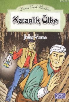 Karanlık Ülke | Jules Verne | Parıltı Yayıncılık