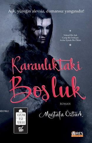 Karanlıktaki Başlık | Mustafa Öztürk | Ares Kitap