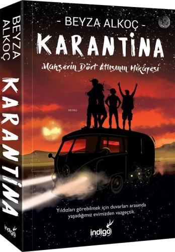 Karantina - Mahşerin Dört Atlısının Hikayesi | Beyza Alkoç | İndigo Ki