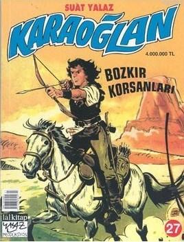 Karaoğlan Sayı: 27 Bozkır Korsanları | Suat Yalaz | Lal Kitap