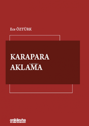 Karapara Aklama | Ece Öztürk | On İki Levha Yayıncılık