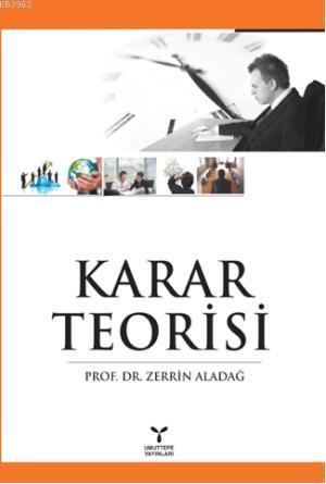 Karar Teorisi | Zerrin Aladağ | Umuttepe Yayınları