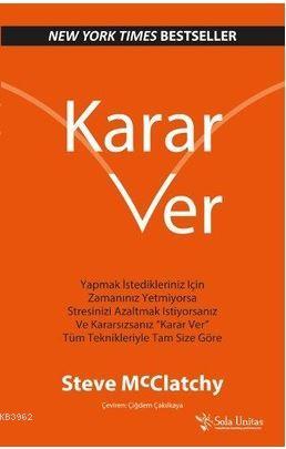 Karar Ver | Steve McClatchy | Sola Unitas Academy