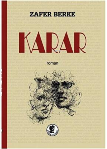 Karar | Zafer Berke | Aydın Kitabevi Yayınları