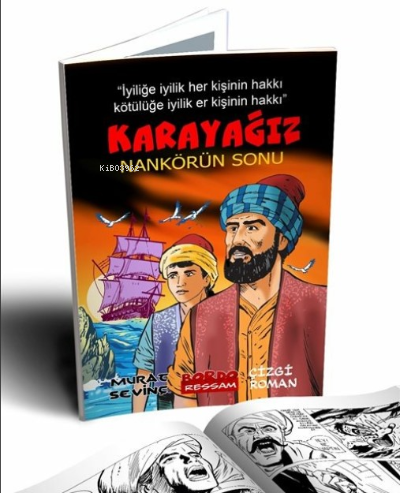 Karayağız Nankörün Sonu (Çizgi Roman) | Murat Sevinç | Bordo Ressam