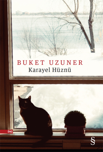 Karayel Hüznü | Buket Uzuner | Everest Yayınları