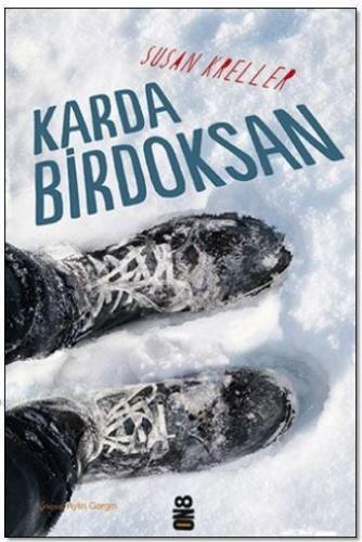 Karda Birdoksan | Susan Kreller | On8 Kitap