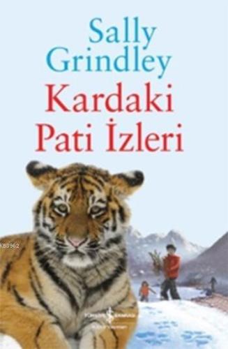 Kardaki Pati İzleri | Sally Grindley | Türkiye İş Bankası Kültür Yayın