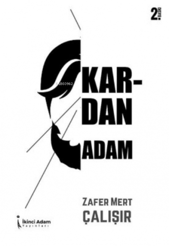 Kardan Adam | Zafer Mert Çalışır | İkinci Adam Yayınları