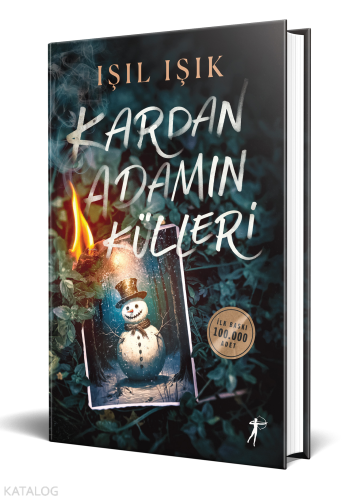 Kardan Adamın Külleri | Işıl Işık | Artemis Yayınları