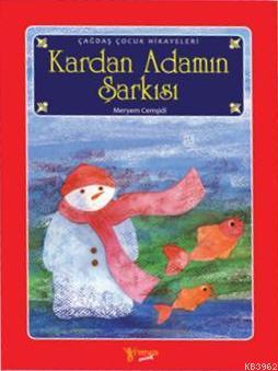 Kardan Adamın Şarkısı | Meryem Cemşidi | Neva Yayınları