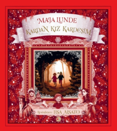 Kardan Kız Kardeşim | Maja Lunde | Can Çocuk Yayınları