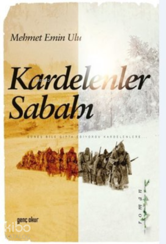 Kardelenler Sabahı | Mehmet Emin Ulu | Genç okur