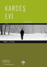 Kardeş Evi | Fahri Erdinç | Yordam Kitap