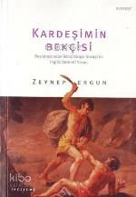 Kardeşimin Bekçisi | Zeynep Ergun | Everest Yayınları