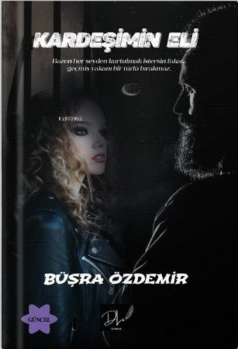 Kardeşimin Eli | Büşra Özdemir | Dls Yayınları