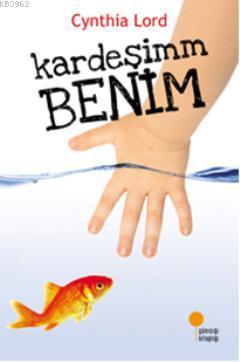 Kardeşimm Benim | Cynthia Lord | Günışığı Kitaplığı