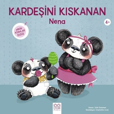 Kardeşini Kıskanan Nena | Julie Gassman | 1001 Çiçek Kitaplar